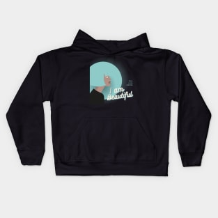 I am beautiful Kids Hoodie